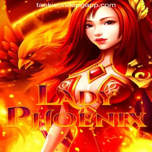 Exploring LadyPhoenix: The Exciting World of Taekwondo PG Oficial Slots Brasil #1