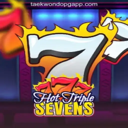 Exploring HotTripleSevens: A Closer Look at Taekwondo PG Oficial Slots Brasil #1