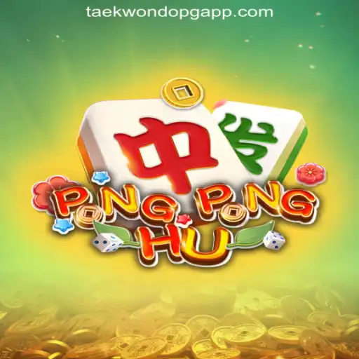 Exploring PONGPONGHU: The Intriguing World of Taekwondo Themed Slots